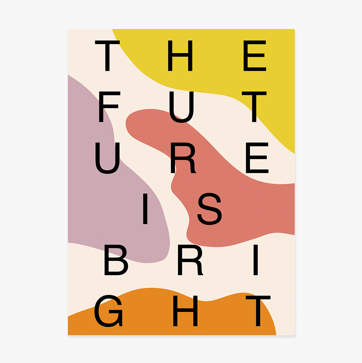 Poster Future is bright, pete de culoare