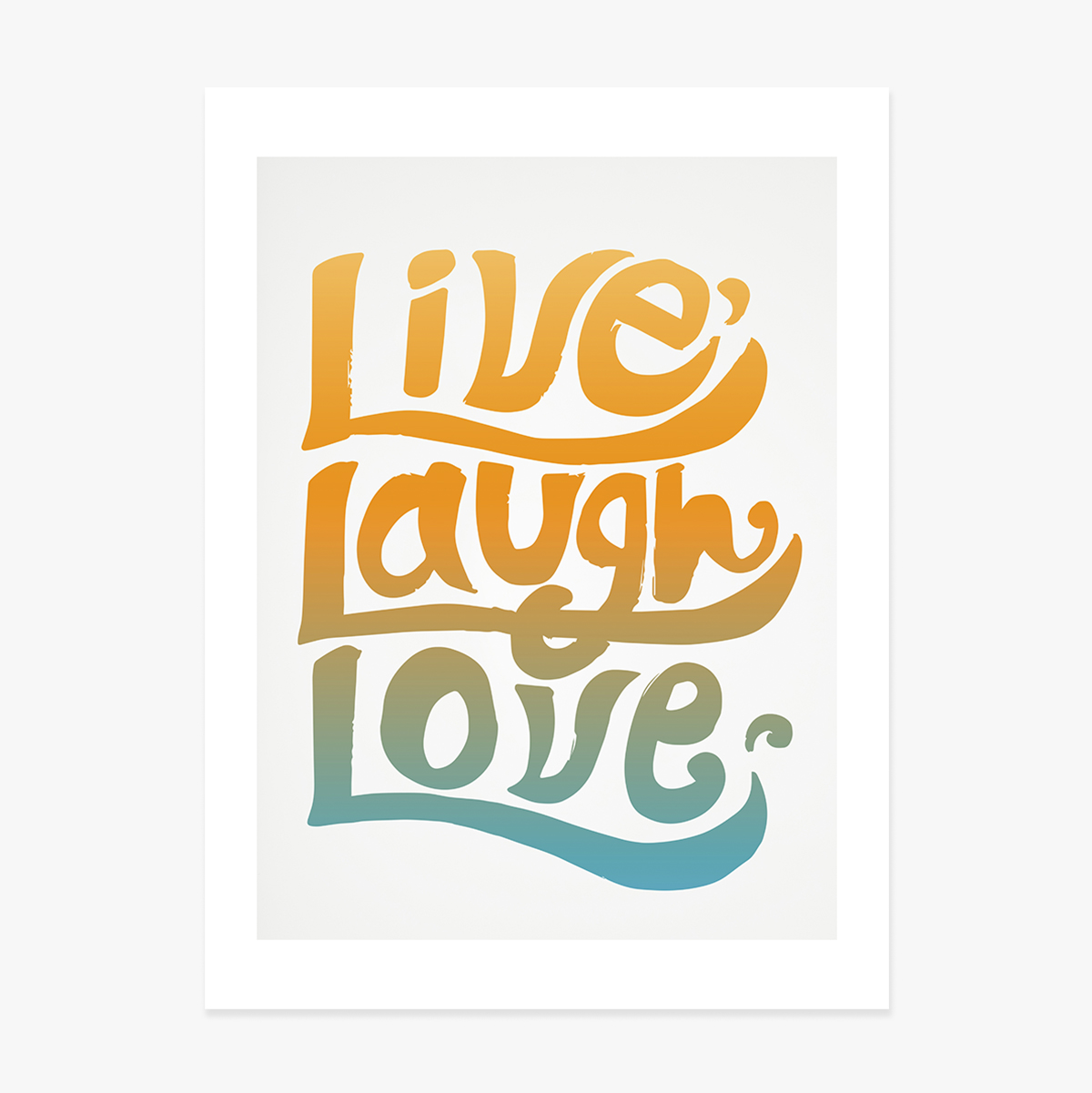 Poster Live, laugh, love