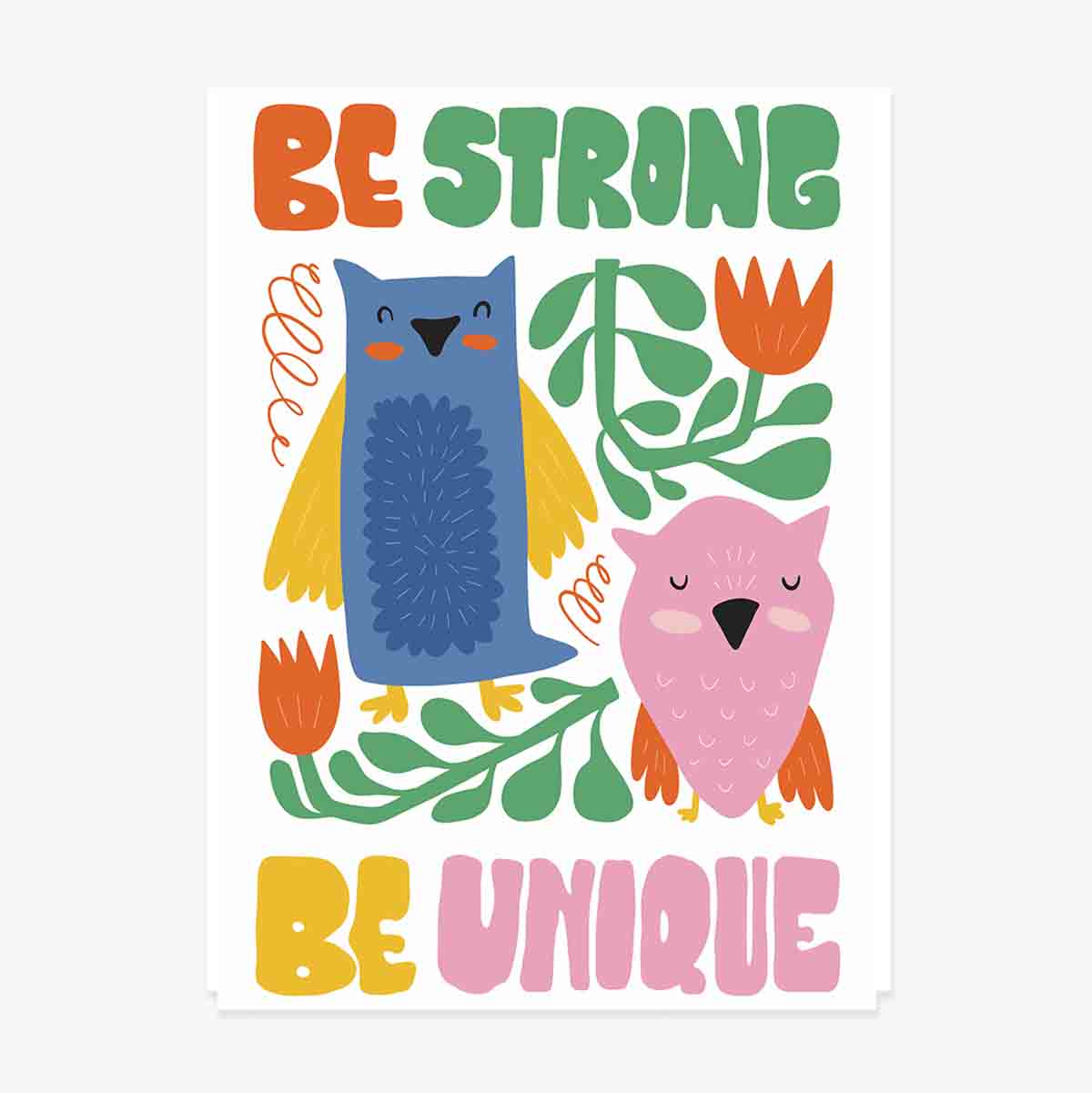 Poster Strong & unique